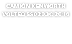 CAMIÓN KENWORTH VOLTEO SS0203C 2016